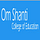 Om Shanti College of Education